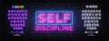 Self Discipline Neon Sign Vector. Self Discipline Neon inscription, design template, modern trend design, night