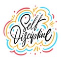 Self Discipline phrase. Hand drawn vector illustration.