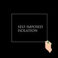 Self imposed isolation Vector illustration