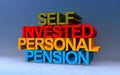 self invested personal pension on blue