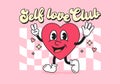 Self-love Club funny groovy style vector illustration with cartoon heart character