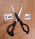 Self motivation concept. Scissors and the phrase I can not Royalty Free Stock Photo