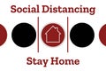 Self quarantine and and social distancing concept. Stay home. COVID-19 coronavirus. Template for background, banner Royalty Free Stock Photo