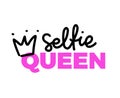 Selfie Queen Lettering