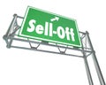 Sell-Off Freeway Sign Selling Stocks Panic Divesting Investments