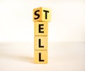Sell or tell symbol. Turned wooden cubes and changed the concept word Tell to Sell. Beautiful white table white background, copy Royalty Free Stock Photo