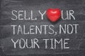 Sell your talents heart