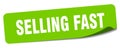selling fast sticker. selling fast label Royalty Free Stock Photo
