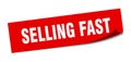 selling fast sticker. selling fast square sign. selling fast Royalty Free Stock Photo