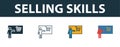 Selling Skills icon set. Four simple symbols in diferent styles from soft skills icons collection. Creative selling skills icons