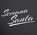 Semana Santa, Holy Week Spanish text, Latin easter tradition Royalty Free Stock Photo