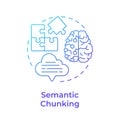 Semantic chunking blue gradient concept icon