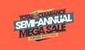 Semi-annual mega sale total clearance banner Royalty Free Stock Photo