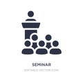 seminar icon on white background. Simple element illustration from Social media marketing concept