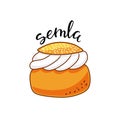 Semla is a traditional sweet bun from Scandinavia and the Baltic countries. It can be used for menu, sign, banner, poster, etc. Ca