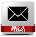 Send us message white square button red ribbon in middle Royalty Free Stock Photo