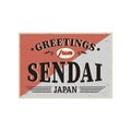 Sendai Japan Retro Tin Sign Vintage Vector Souvenir Sign Or Postcard Templates. Travel Theme.