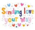 Sending love your way