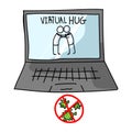 Sending virtual hug corona virus crisis banner on laptop. Defeat sars cov 2 stay home infographic. Social media love