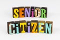 Senior citizen older age mature elderly people Royalty Free Stock Photo