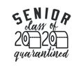 Seniors Class of 2020 lettering with toilet pape. Coronavirus quarantine. Funny graduation design. Vector template for greeting ca