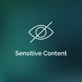 Sensitive content warning icon. Eye vector sensitive content explicit porn photo censored design media Royalty Free Stock Photo