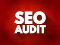 Seo Audit text quote, concept background Royalty Free Stock Photo