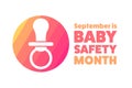 September is Baby Safety Month. Holiday concept. Template for background, banner, card, poster with text inscription