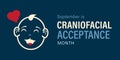 September is Craniofacial Acceptance Month. Awareness campaign vector banner for web and social media Royalty Free Stock Photo