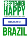 7 september Happy independence day brazil poster banner illustration