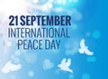 21 September International Peace Background. Vector Illustration