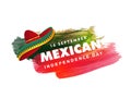 16 September Mexican Independence Day text with sombrero hat on green and red brush stroke background. Royalty Free Stock Photo