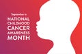 September is National Childhood Cancer Awareness Month. Template for background, banner, card, poster with text