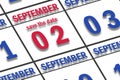 september 2nd. Day 2 of month, Date marked Save the Date  on a calendar. autumn month, day of the year concept Royalty Free Stock Photo