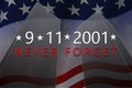 September, 11, 2001 - Patriot Day background. 9-11 Never Forget banner. Vector.