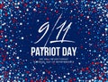 September 11, 2001 Patriot Day background. We Will Never Forget. background. Vector illustration Royalty Free Stock Photo