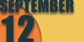 september 12th. Day 12 of month,illustration of date inscription on orange and blue background autumn month, day of the