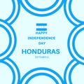 September 15 th Happy Independence Day of Honduras poster design with flag and bold text. Unique design with frame border 2023