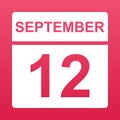 September 12. White calendar on a colored background. Day on the calendar. Twelfth of september. Illustration.