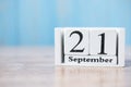 September 21 of white calendar wooden, International Day of Peace and World ALZHEIMERÃ¢â¬â¢ S day Royalty Free Stock Photo