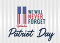 11 September, We will never forget light poster for Patriot day USA Royalty Free Stock Photo