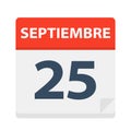 Septiembre 25 - Calendar Icon - September 25. Vector illustration of Spanish Calendar Leaf