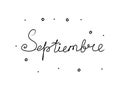 Septiembre phrase handwritten with a calligraphy brush. September in spanish. Modern brush calligraphy. Isolated word black