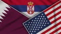 Serbia United States of America Qatar Flags Together Fabric Texture Illustration