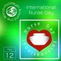 Series calendar. Holidays Around the World. Event of each day of the year. International Nurses Day 12 May. Hearts, nurse cap, eve