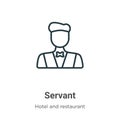 Servant outline vector icon. Thin line black servant icon, flat vector simple element illustration from editable hotel and