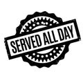 Served All Day rubber stamp Royalty Free Stock Photo