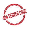 404 SERVER CODE text written on red grungy round stamp Royalty Free Stock Photo