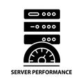 server performance icon, black vector sign with editable strokes, concept illustration