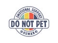 Service Human Do Not Pet for Graphic T-shirts